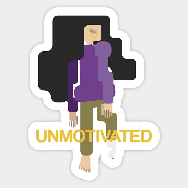 Unmotivated Sticker by DDSeudonym